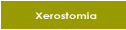 Xerostomia
